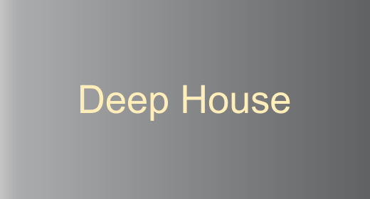 Deep House
