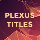 Plexus Titles - VideoHive Item for Sale