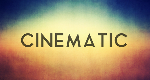Cinematic