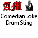Comedian Joke Drum Sting Comedian Joke Drum Sting