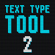 Text Type Tool 2 - VideoHive Item for Sale