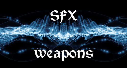 SFX - Weapons
