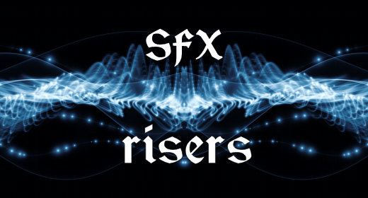 SFX - Risers