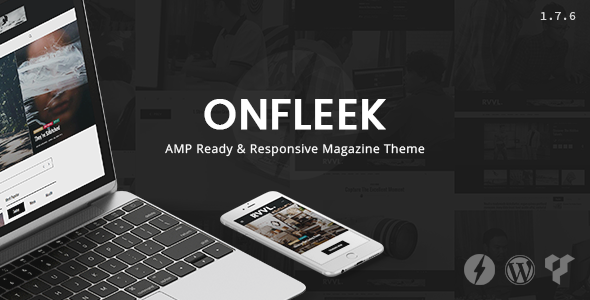 Onfleek - AMP Ready and Responsive Magazine Theme - News / Editorial Blog / Magazine