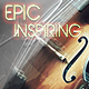 Epic and Inspiring Cinematic Soundtrack Epic and Inspiring Cinematic Soundtrack