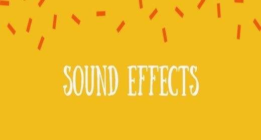 Sound Effects