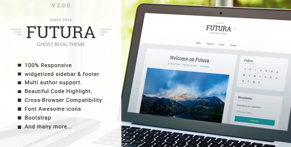 Futura - Responsive Minimal Ghost Theme - Ghost Themes Blogging