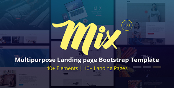ThemeForest Mix Multipurpose Landing Page Bootstrap Template 20406887 ThemeForest Mix Multipurpose Landing Page Bootstrap Template 20406887
