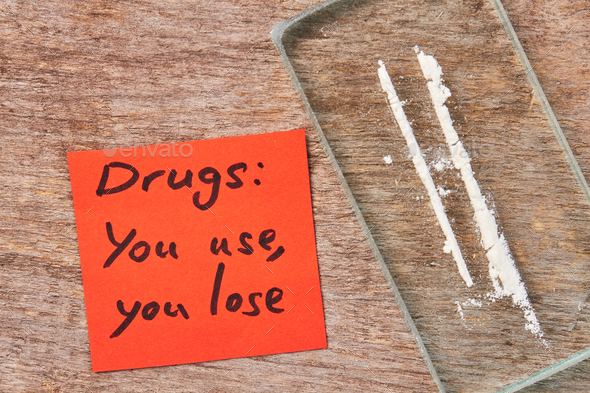 Drugs: you use, you lose