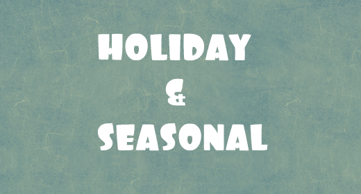 Holiday & Seasonal