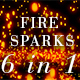 Fire Sparks Pack - 6 in 1 - VideoHive Item for Sale