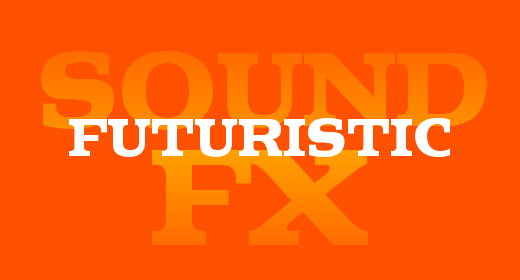 Futuristic FX