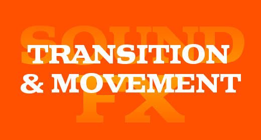 Transition & Movement SFX
