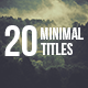 20 Minimal Titles - VideoHive Item for Sale