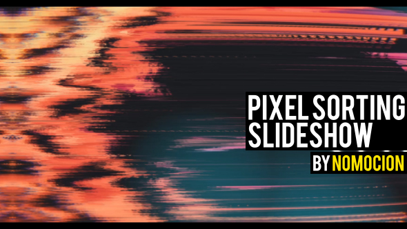 Pixel Sorting Slideshow - VideoHive 20475123