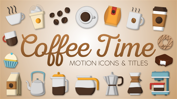 Coffee Time Motion - VideoHive 20483156