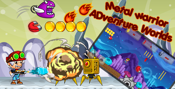 Metal Warrior -Adventure Worlds | ADMOB banner and interstitial-share and review buttons - CodeCanyon Item for Sale