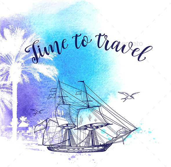 Watercolor Travel Background with Ship - Travel Conceptual