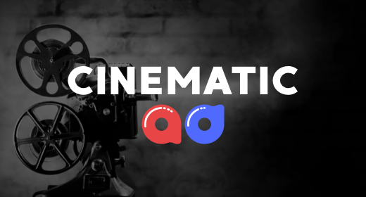 Cinematic