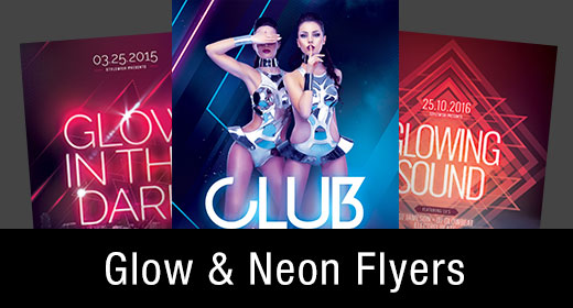 * Glow & Neon Flyer Templates