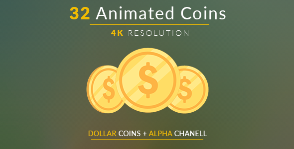 32 Animated Dollar Coins