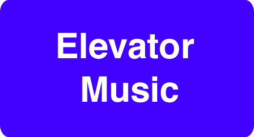 Usage - Elevator Music