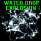 Water Drop Explosion - VideoHive Item for Sale
