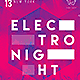 Electro Night / Party (Multiple Color Options)