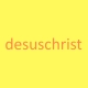 DesusChrist