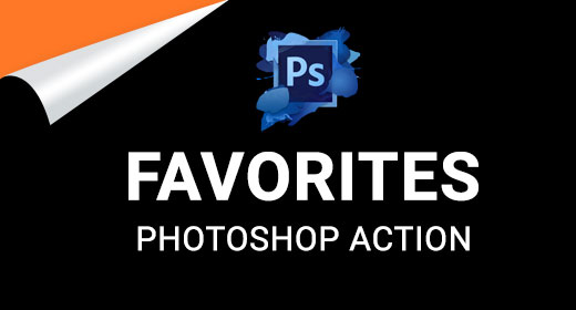 Favorites Photoshop Action