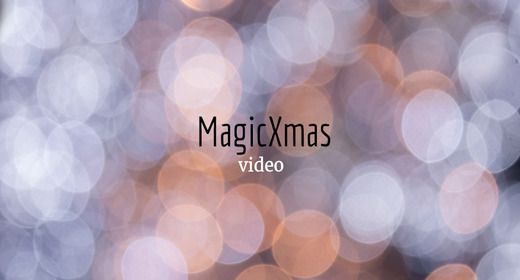 MagicXmas - Video