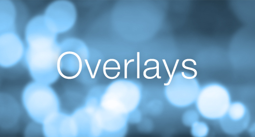 Overlays