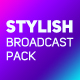 Stylish Broadcast Pack - VideoHive Item for Sale