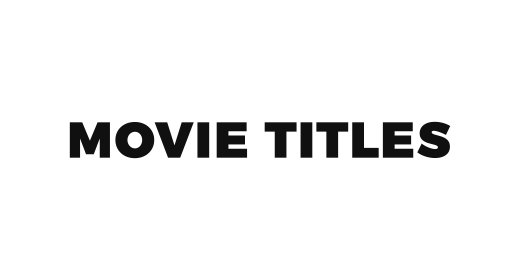 Movie Titles