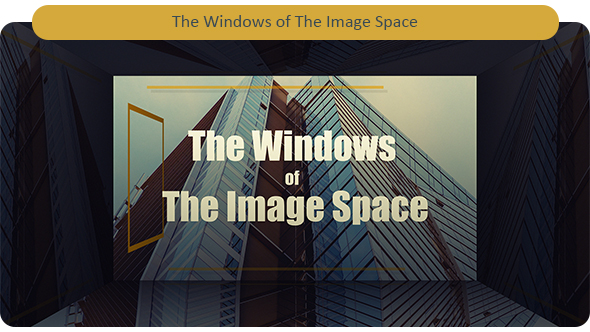 The Windows of - VideoHive 19347582