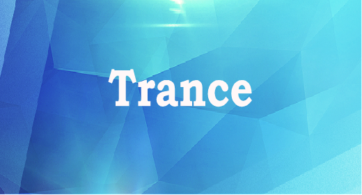 Trance