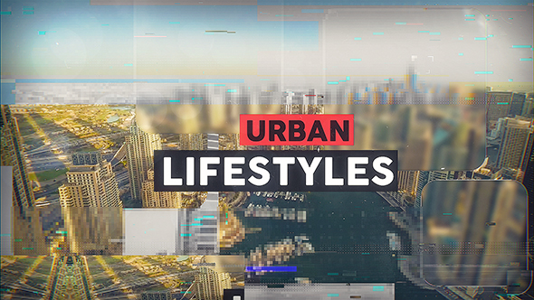 Urban Lifestyles Production Reel