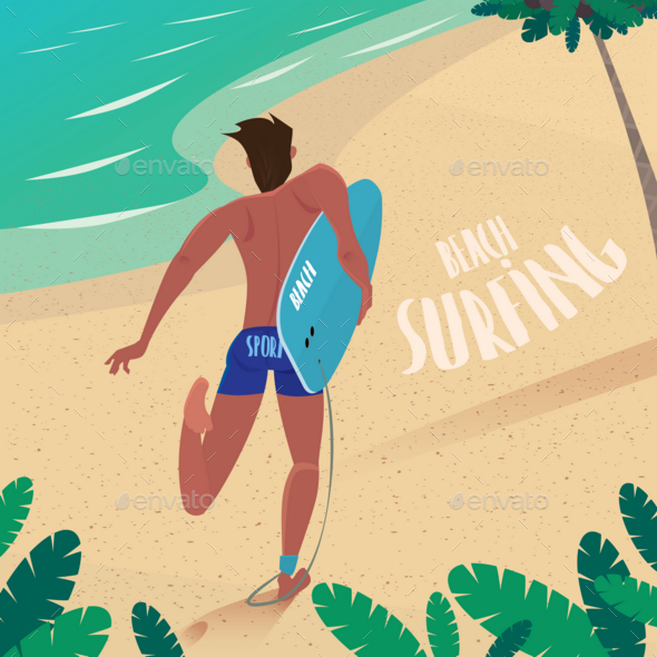 Man Runs To Ride the Surf - Sports/Activity Conceptual
