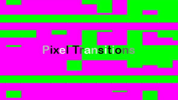 Pixel Transitions