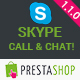 Skype Call and Chat - PrestaShop Module