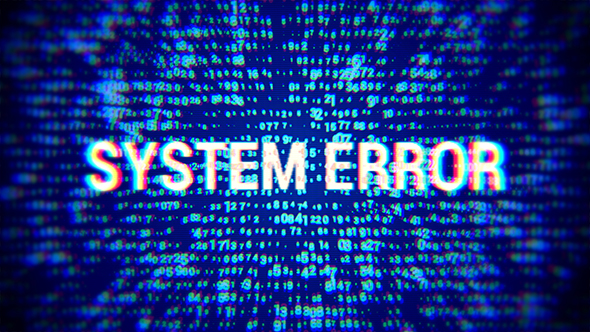 System Error 4K ( 2 in 1) by Aslik | VideoHive
