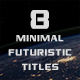 Futuristic Minimal Titles - VideoHive Item for Sale