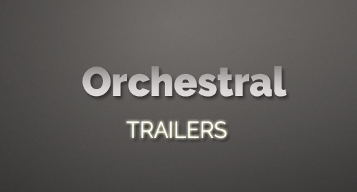 Orchestral Trailers