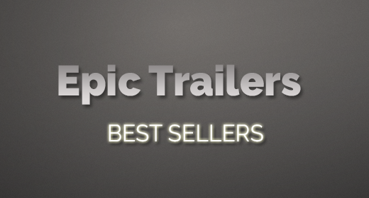 Epic Trailers Best Sellers