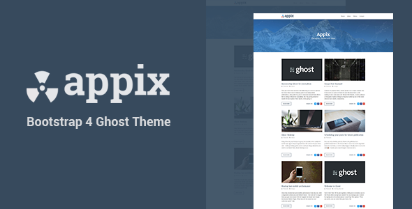 Appix - Minimal and Responsive Ghost Blogging Theme (Bootstrap 4) - Ghost Themes Blogging