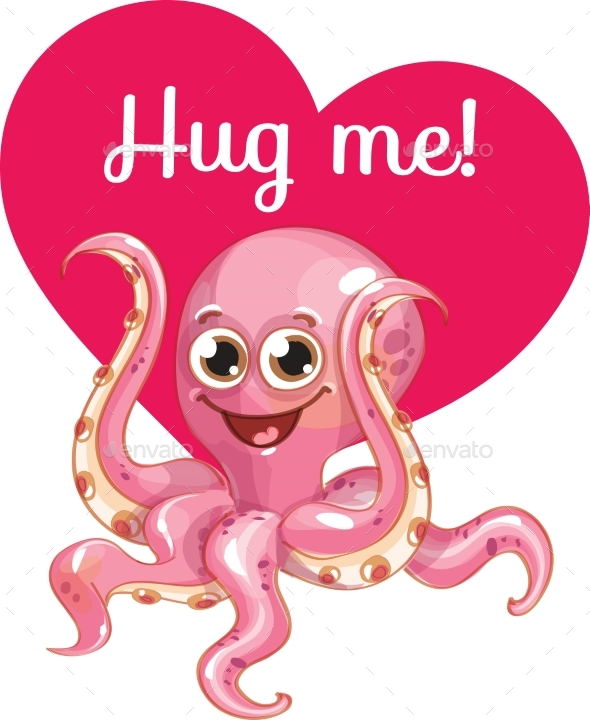 Cartoon Octopus Ready for a Hugging - Animals Characters