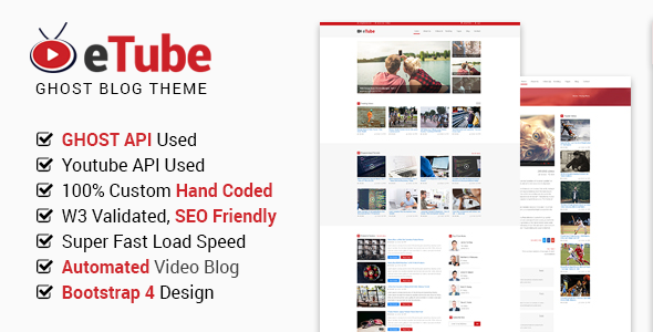 eTube - Video Blog / Magazine / Entertainment Ghost Theme (Bootstrap 4) - Ghost Themes Blogging