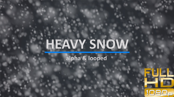 Heavy Snow