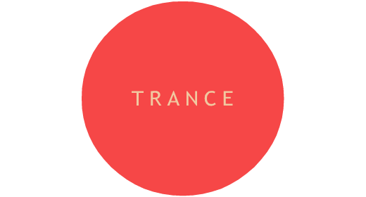 TRANCE