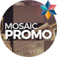 Mosaic Promo - VideoHive Item for Sale